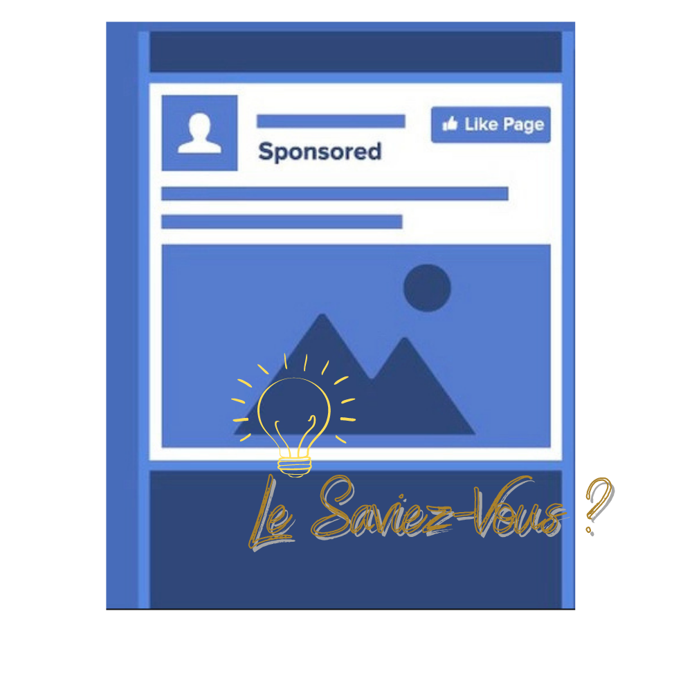 Facebook Ads_Le Saviez-Vous _